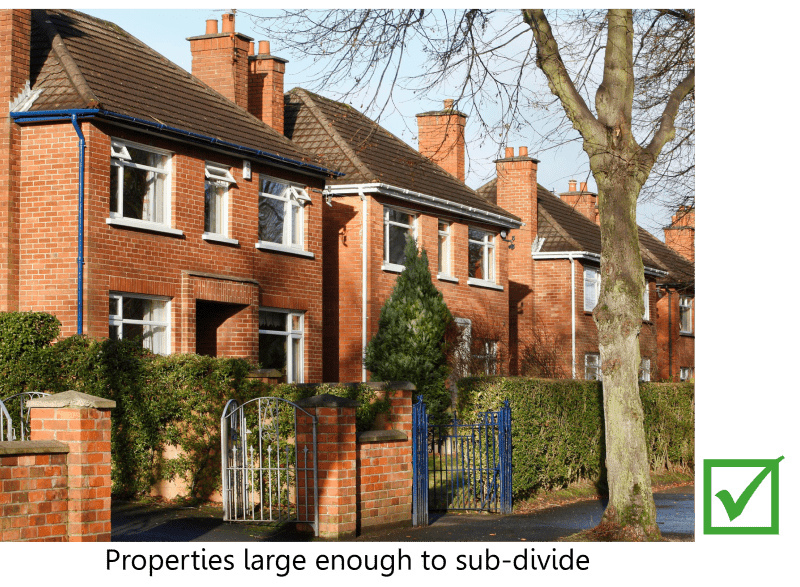 Large red-brick houses which are large enough to sub-divide